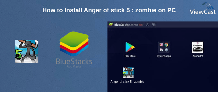 How to Install Anger of stick 5 : zombie on PC How to Install Anger of stick 5 : zombie on PC
