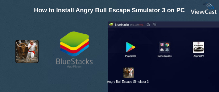 How to Install Angry Bull Escape Simulator 3D on PC