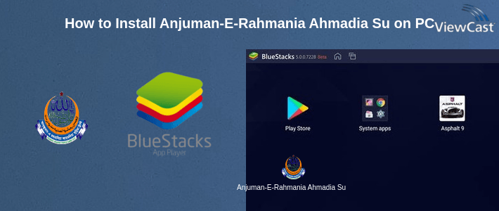 How to Install Anjuman-E-Rahmania Ahmadia Sunnia Trust on PC
