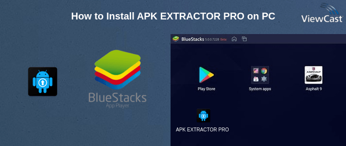 How to Install APK EXTRACTOR PRO on PC How to Install APK EXTRACTOR PRO on PC