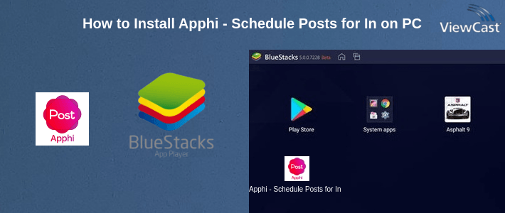How to Install Apphi - Schedule Posts for Instagram on PC