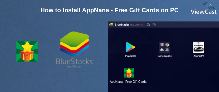 How to Install AppNana - Free Gift Cards on PC