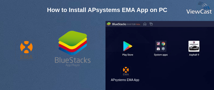 How to Install APsystems EMA App on PC How to Install APsystems EMA App on PC