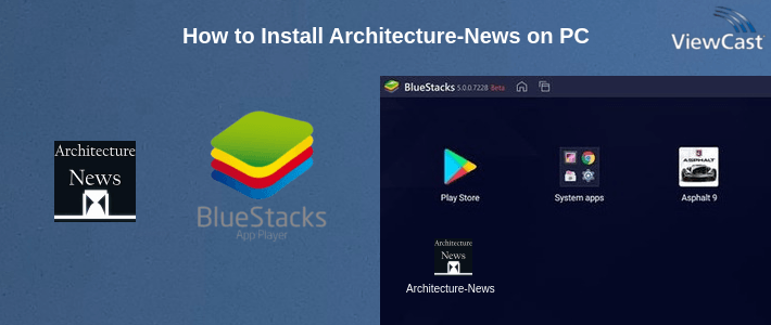 How to Install Architecture-News on PC
