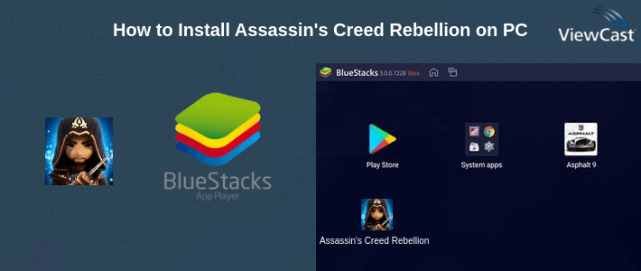 How to Install Assassin's Creed Rebellion on PC How to Install Assassin's Creed Rebellion on PC