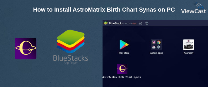 How to Install AstroMatrix Birth Chart Synastry Horoscopes on PC