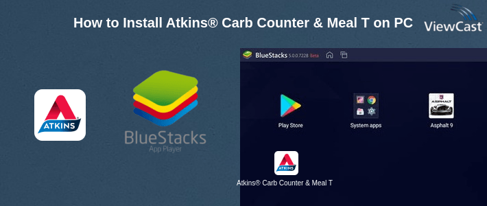 How to Install Atkins® Carb Counter & Meal Tracker on PC