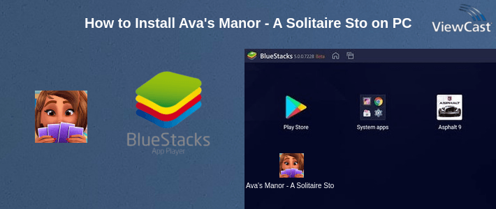 How to Install Ava's Manor - A Solitaire Story on PC