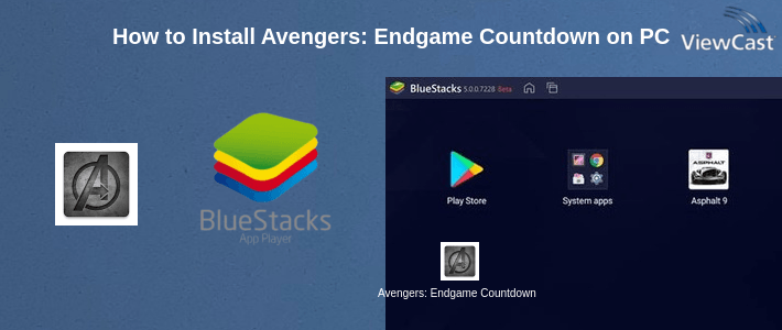 How to Install Avengers: Endgame Countdown on PC How to Install Avengers: Endgame Countdown on PC