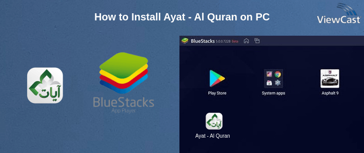 How to Install Ayat - Al Quran on PC