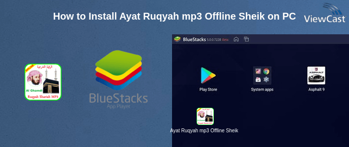 How to Install Ayat Ruqyah mp3 Offline Sheikh Saad al Ghamdi on PC