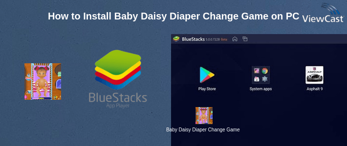 How to Install Baby Daisy Diaper Change Game on PC