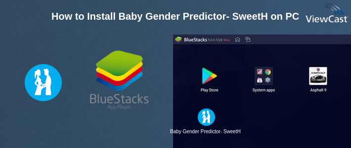 How to Install Baby Gender Predictor- SweetHome on PC