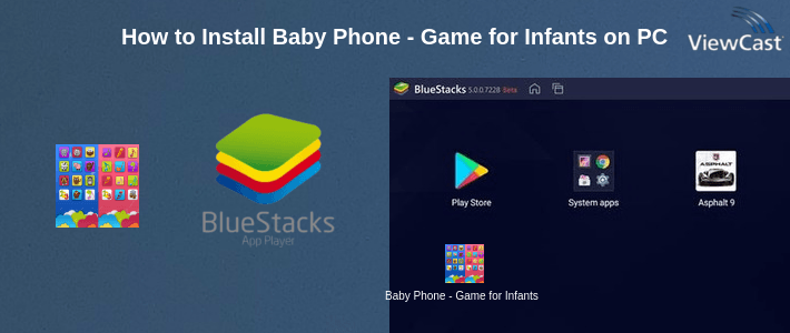 How to Install Baby Phone - Game for Infants on PC