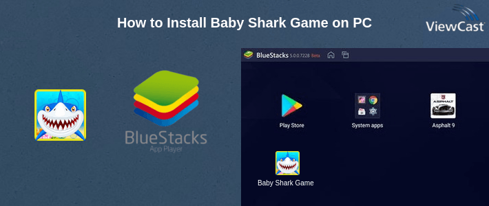 How to Install Baby Shark Game on PC