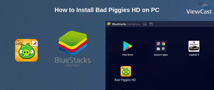 How to Install Bad Piggies HD on PC