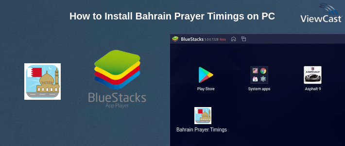 How to Install Bahrain Prayer Timings on PC How to Install Bahrain Prayer Timings on PC