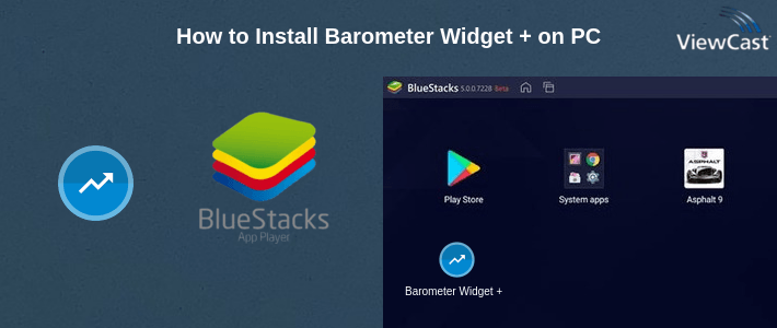 How to Install Barometer Widget + on PC How to Install Barometer Widget + on PC