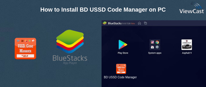 How to Install BD USSD Code Manager on PC
