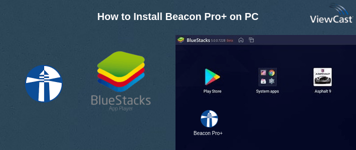 How to Install Beacon Pro+ on PC
