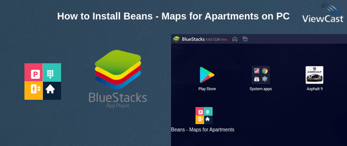 How to Install Beans - Maps for Apartments on PC How to Install Beans - Maps for Apartments on PC