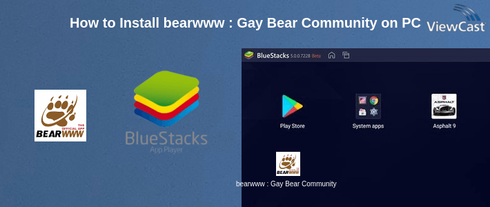 How to Install bearwww : Gay Bear Community on PC
