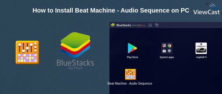 How to Install Beat Machine - Audio Sequencer on PC How to Install Beat Machine - Audio Sequencer on PC