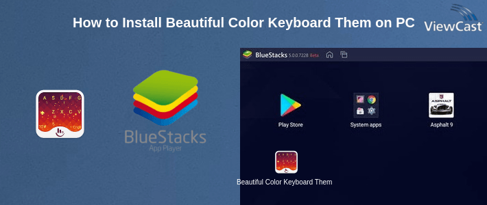 How to Install Beautiful Color Keyboard Theme on PC