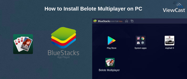 How to Install Belote Multiplayer on PC