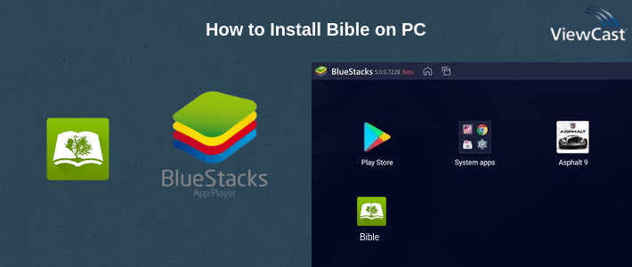 How to Install Bible on PC