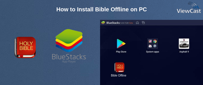 How to Install Bible Offline on PC How to Install Bible Offline on PC