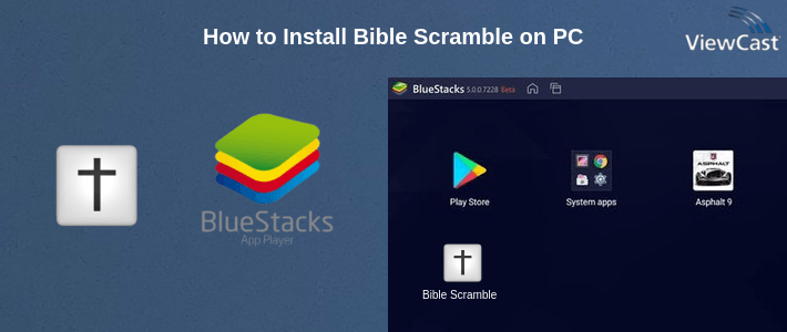 How to Install Bible Scramble on PC How to Install Bible Scramble on PC