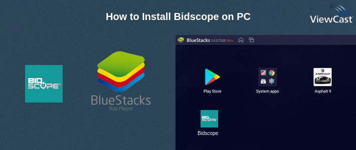 How to Install Bidscope on PC