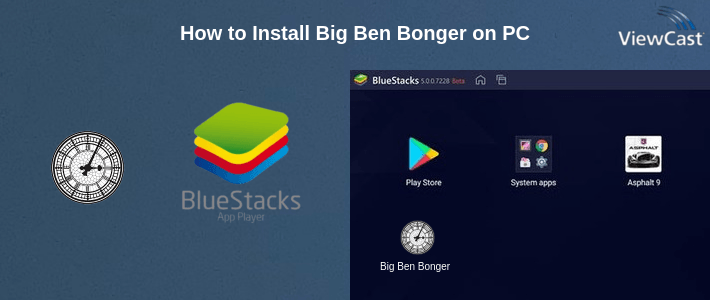 How to Install Big Ben Bonger on PC