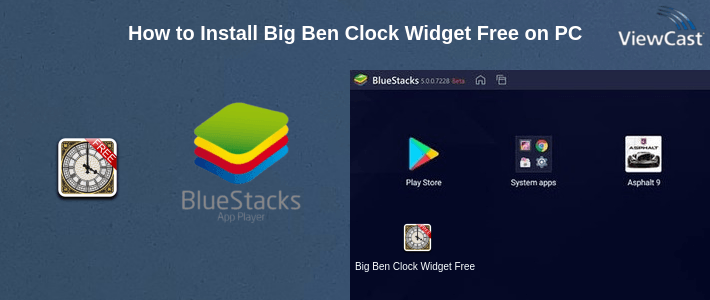 How to Install Big Ben Clock Widget Free on PC