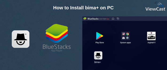 How to Install bima+ on PC