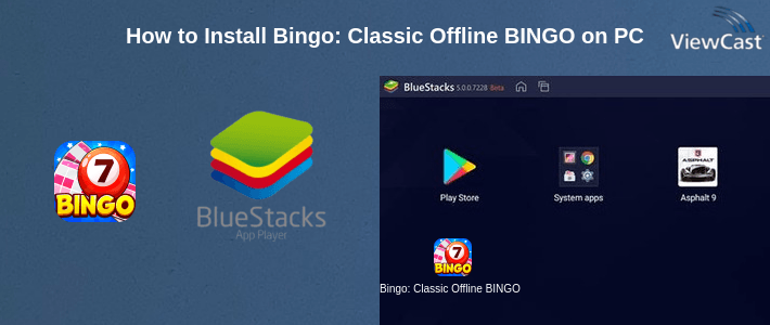 How to Install Bingo: Classic Offline BINGO on PC