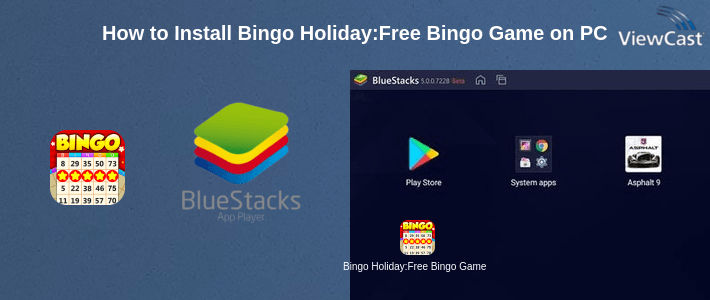 How to Install Bingo Holiday:Free Bingo Games on PC