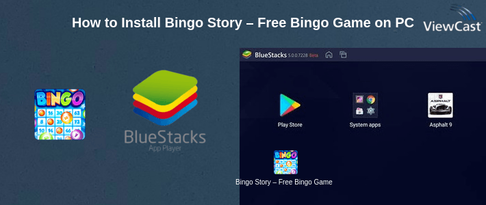 How to Install Bingo Story – Free Bingo Games on PC
