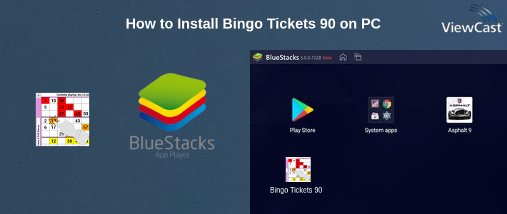 How to Install Bingo Tickets 90 on PC How to Install Bingo Tickets 90 on PC