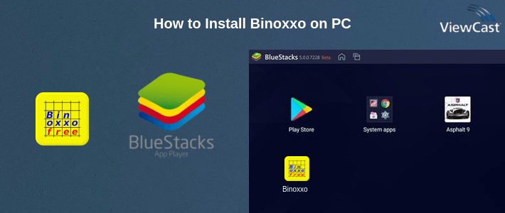 How to Install Binoxxo on PC How to Install Binoxxo on PC