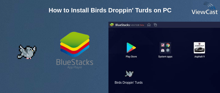 How to Install Birds Droppin' Turds on PC How to Install Birds Droppin' Turds on PC