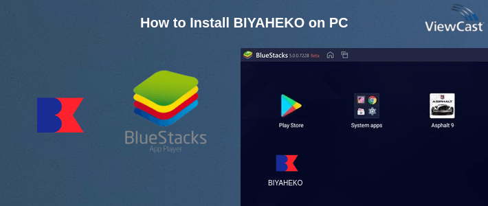 How to Install BIYAHEKO on PC