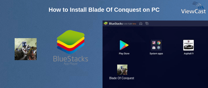 How to Install Blade Of Conquest on PC How to Install Blade Of Conquest on PC