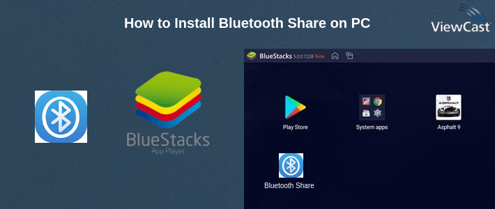 Download Bluetooth Share for PC / Windows / Computer