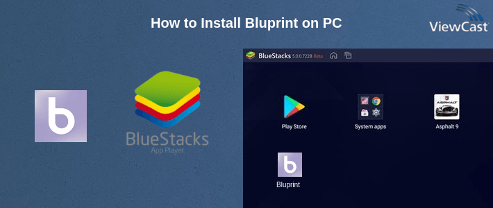 How to Install Bluprint on PC