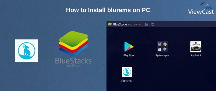 How to Install blurams on PC