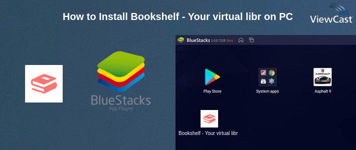 How to Install Bookshelf - Your virtual library on PC How to Install Bookshelf - Your virtual library on PC