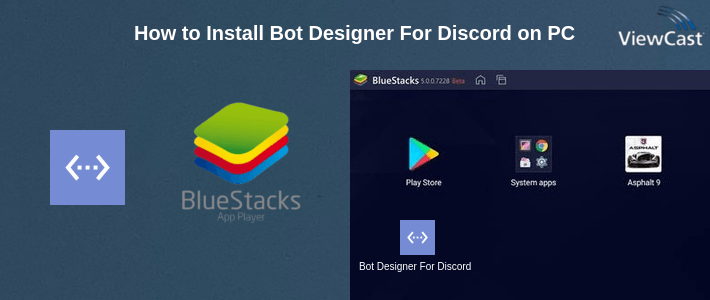 How to Install Bot Designer For Discord on PC How to Install Bot Designer For Discord on PC