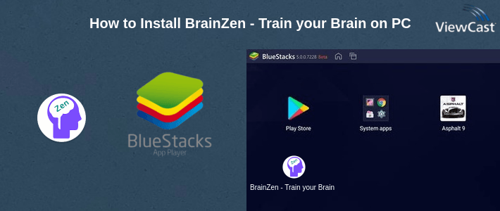 How to Install BrainZen - Train your Brain on PC